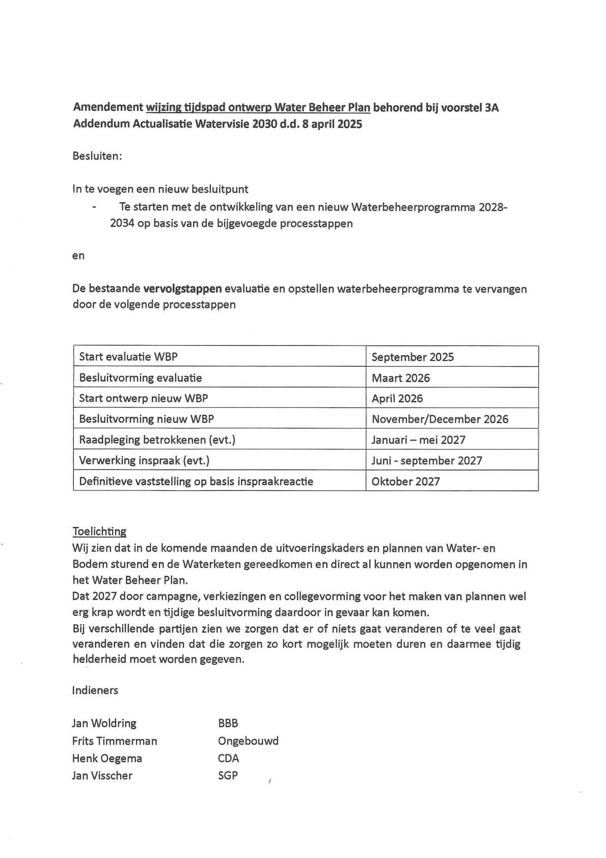 Amendement wijziging tijdspad WBP
